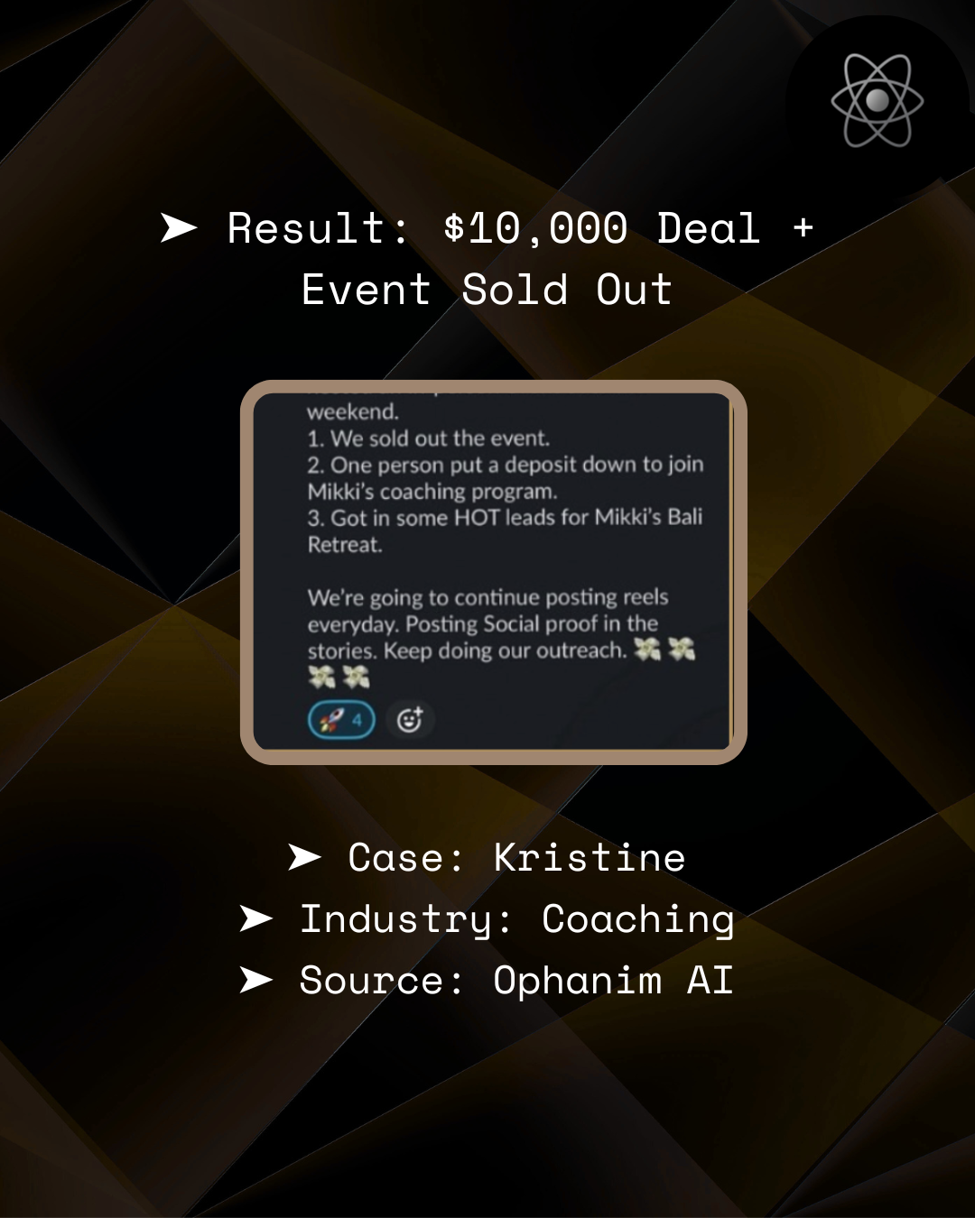 Kristine – $10,000 deal + event sold out